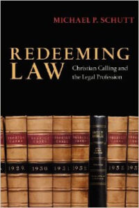 Redeeming Law - Michael Schutt