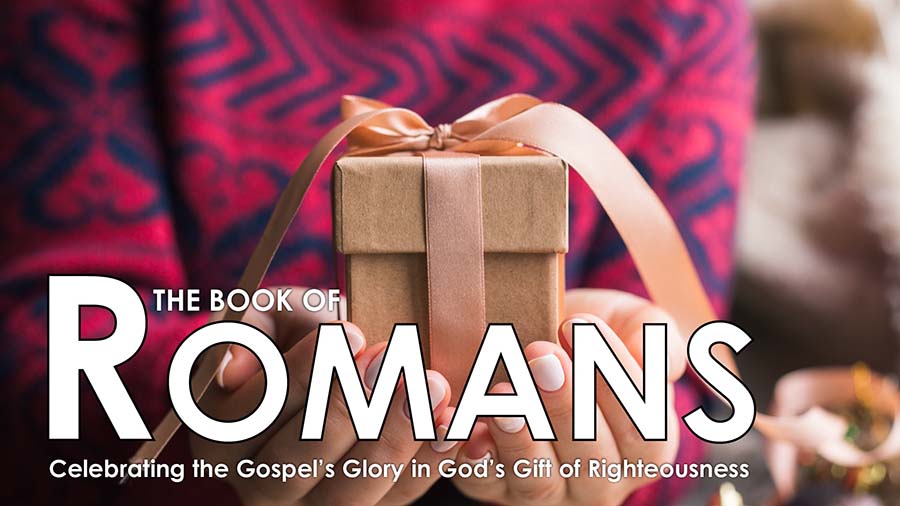The book of Romans: God’s Good News!